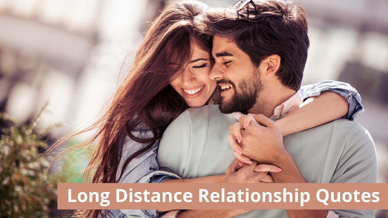 Long Distance Relationship Quotes For Gf/Bf