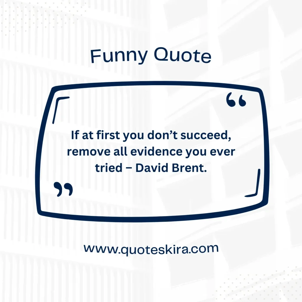 Short Funny Quote