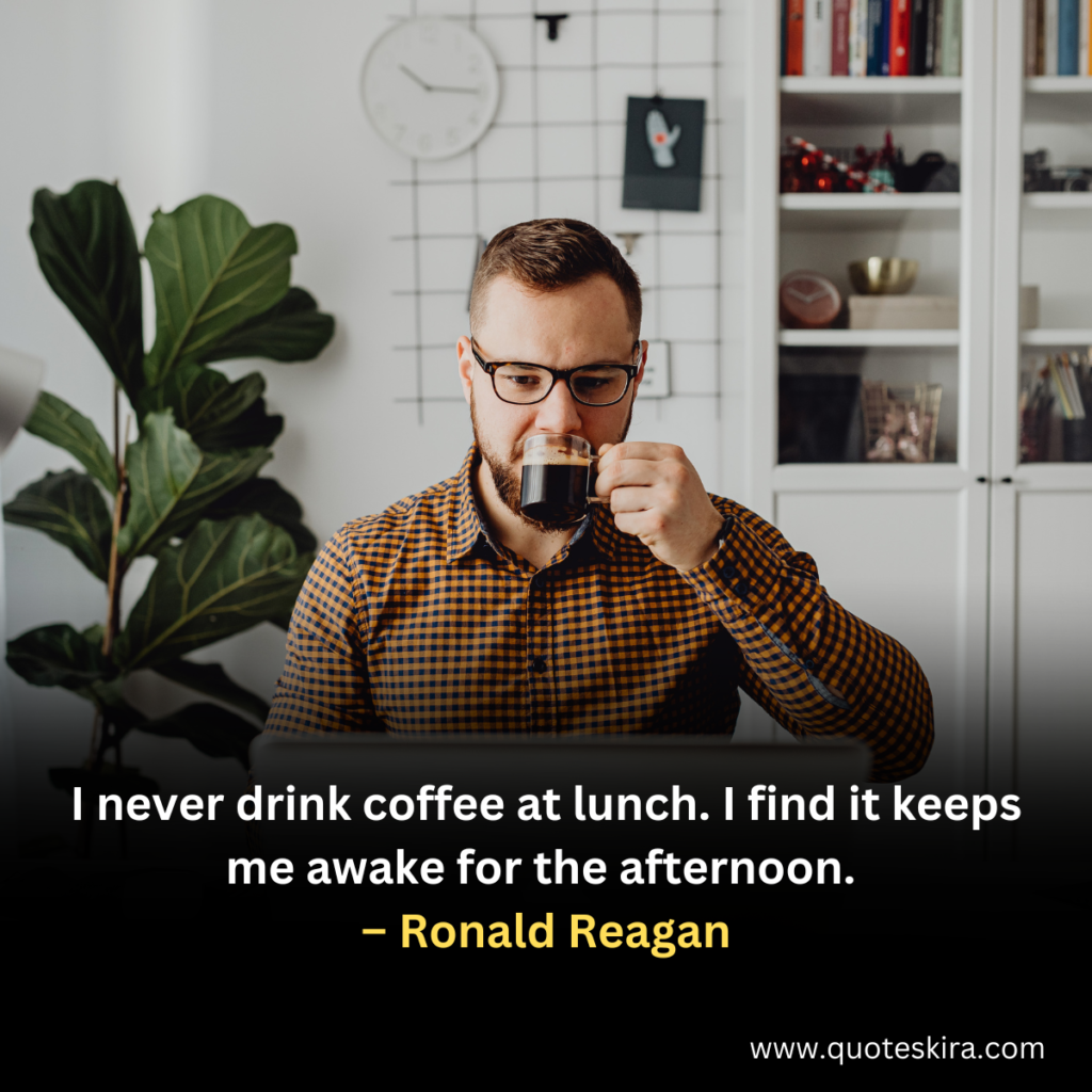 Coffee Quotes About Life